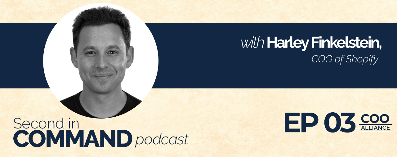 Ep. 03 – Building Shopify with Harley Finkelstein