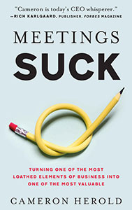 Meetings Suck by Cameron Herold