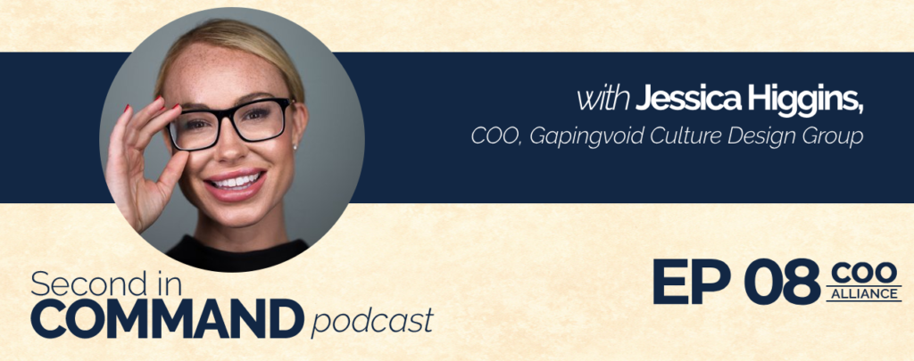 Second In Command Podcast - Jessica Higgins (COO Alliance)