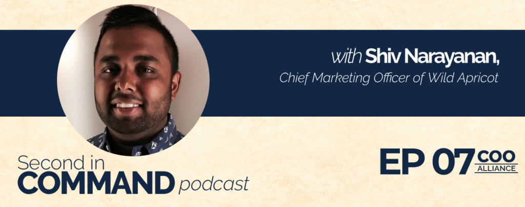 Second In Command Podcast - Shiv Narayanan (COO Alliance)