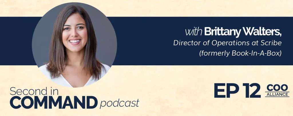 Second In Command Podcast - Brittany Walters (COO Alliance)