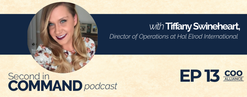 Second In Command Podcast - Tiffany Swineheart (COO Alliance)