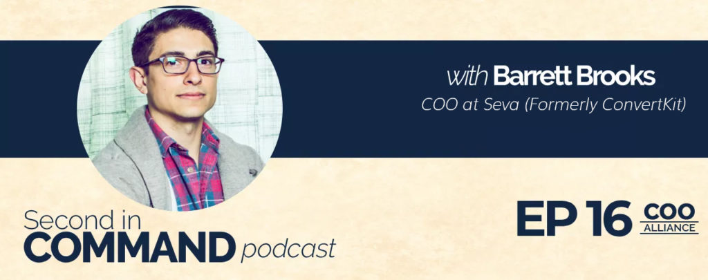 Second In Command Podcast - Barrett Brooks (COO Alliance)