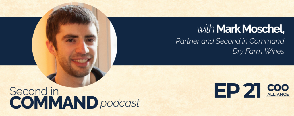 Second In Command Podcast - Mark Moschel (COO Alliance)