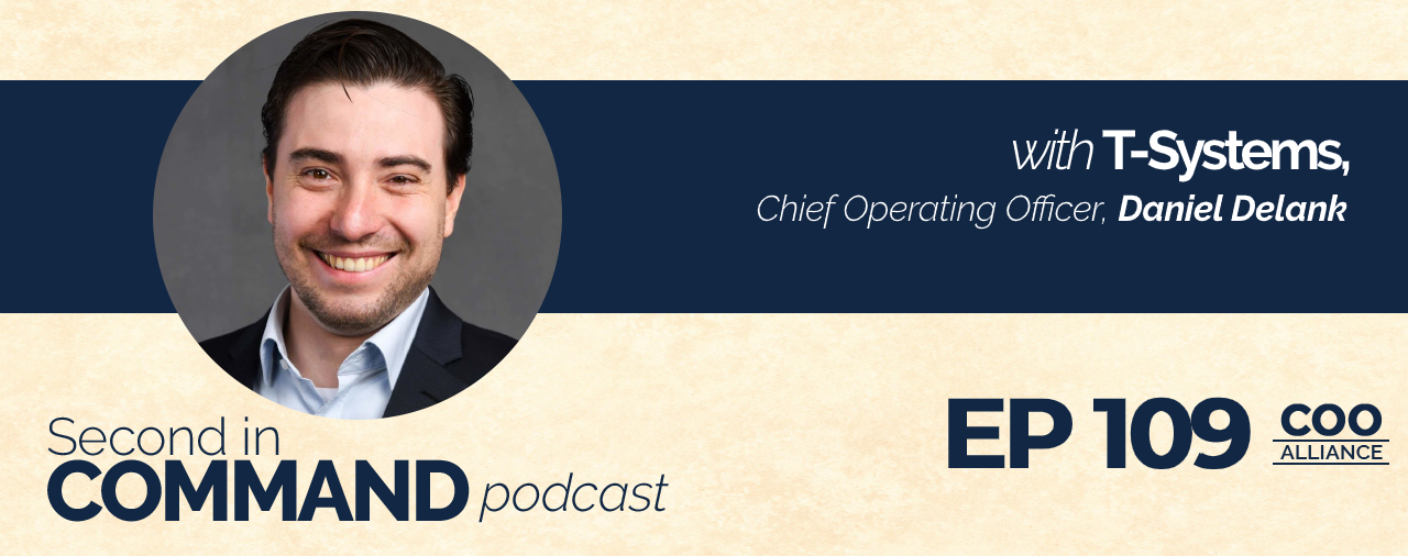 Ep. 109 – T-Systems COO, Daniel Delank