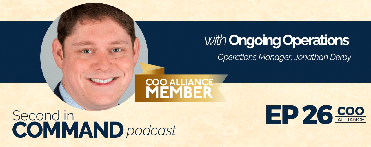 Ep. 26 – Ongoing Operations, Operations Manager Jonathan Derby