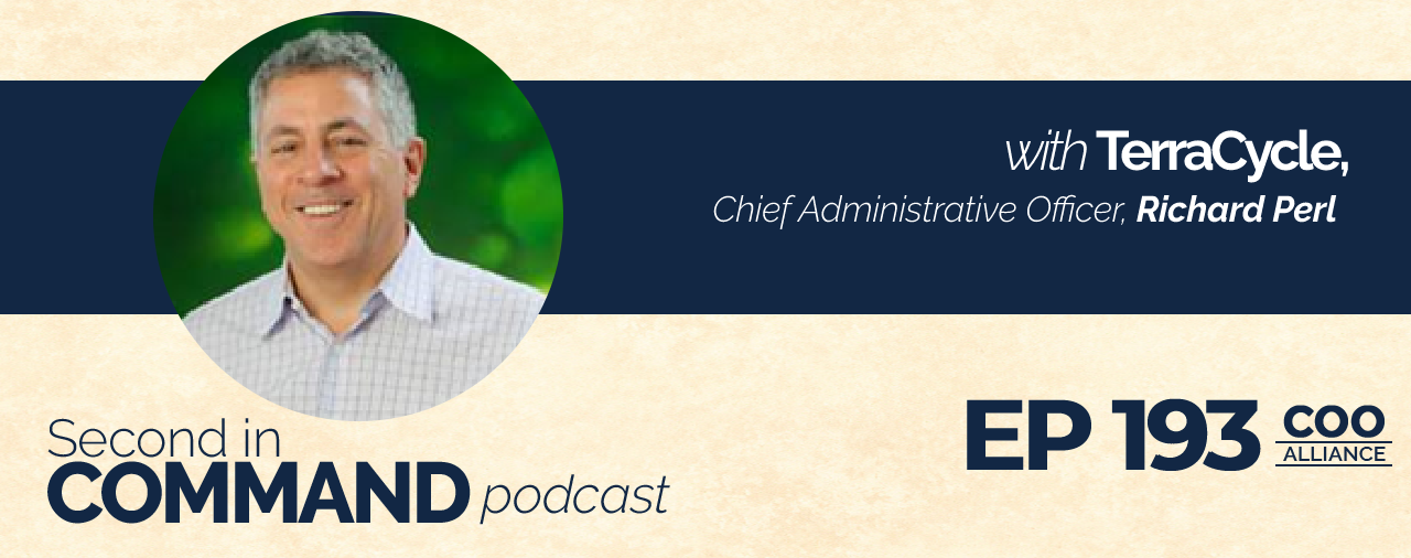 Ep. 193 – TerraCycle Chief Administrative Officer, Richard Perl
