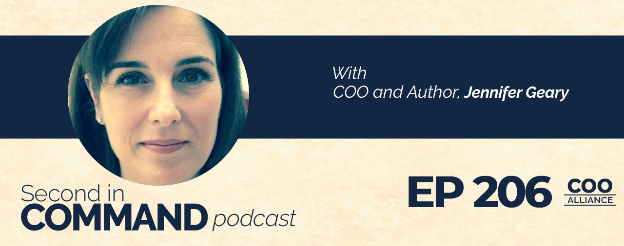 Ep. 206 – COO and Author, Jennifer Geary