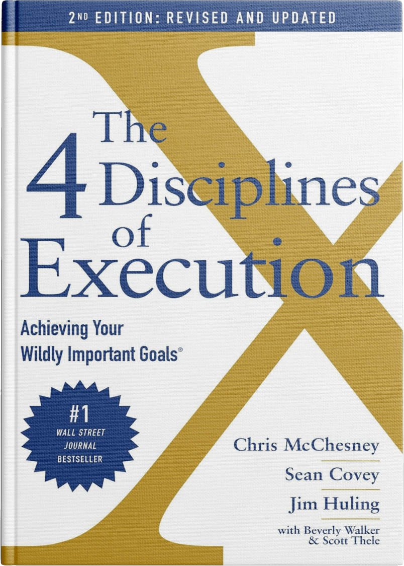 The 4 Disciplines of Execution
