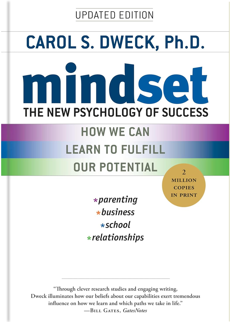 Mindset: The New Psychology of Success