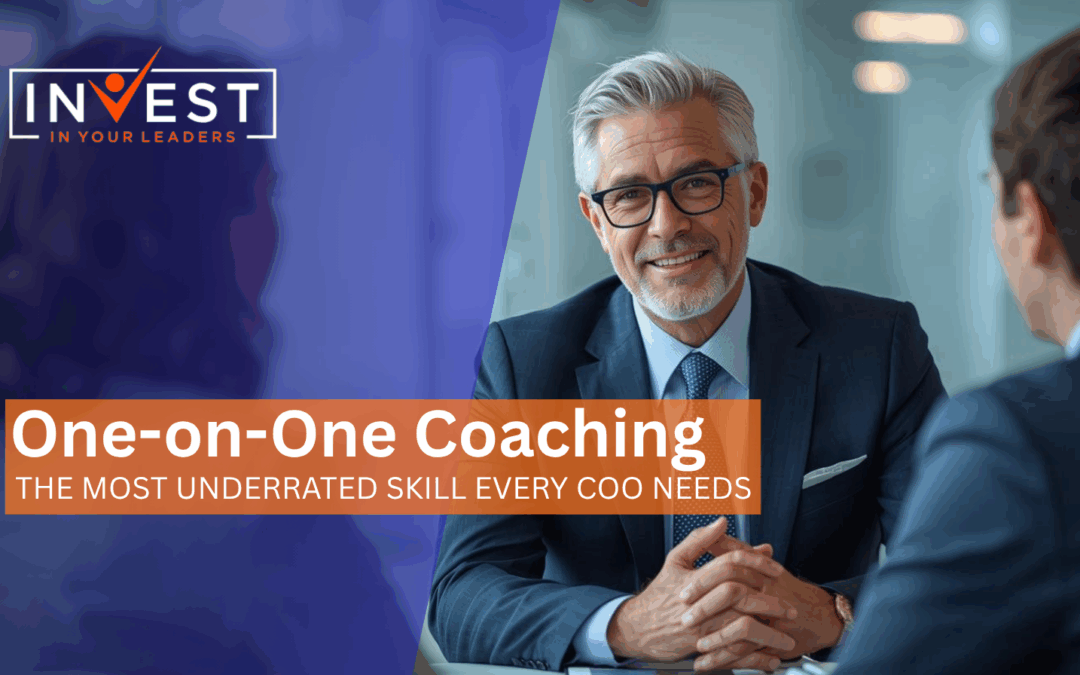 One-on-One Coaching: The Most Underrated Skill Every COO Needs