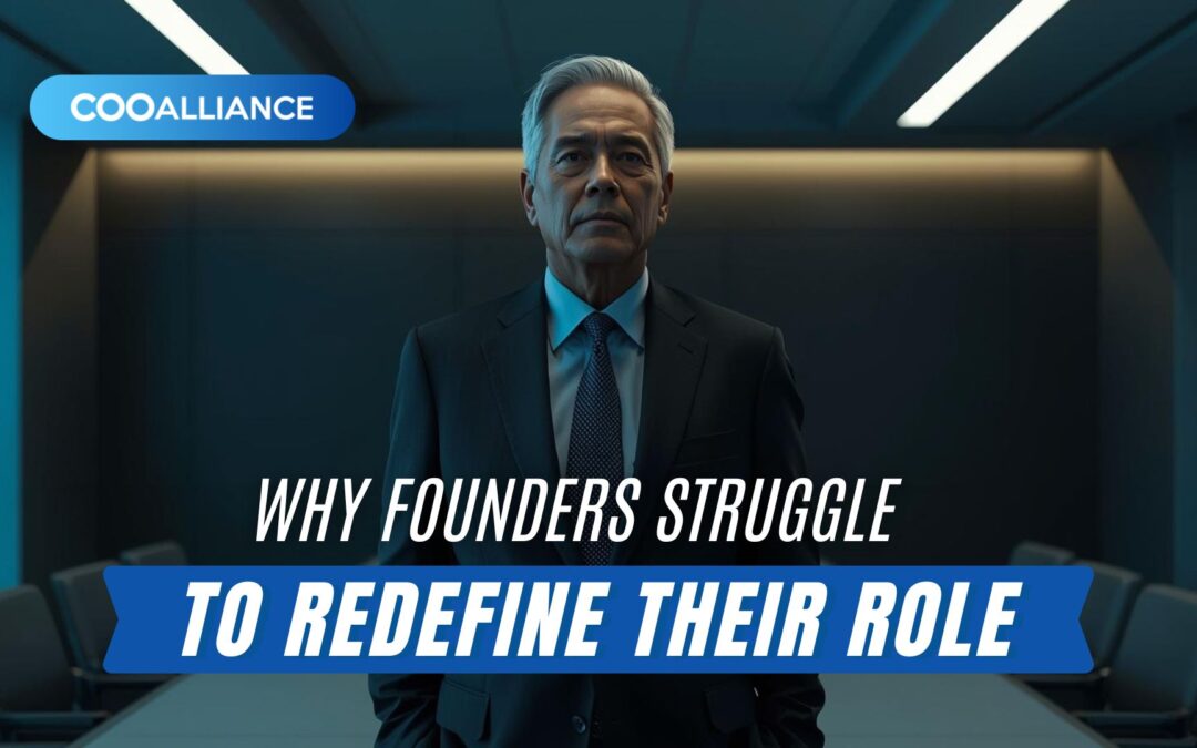 Why Founders Struggle to Redefine Their Role