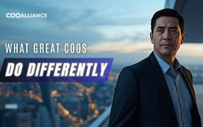 What Great COOs Do That Average Ones Avoid