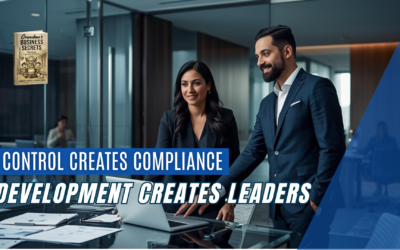 Great Leaders Don’t Control. They Develop