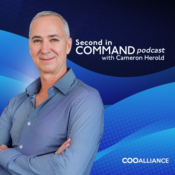 Second In Command Podcast with Cameron Herold