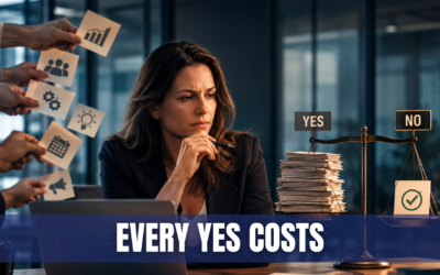 Why Saying Yes Is Costing You